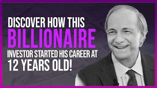 How Ray Dalio Built His $16.9 Billion Empire.