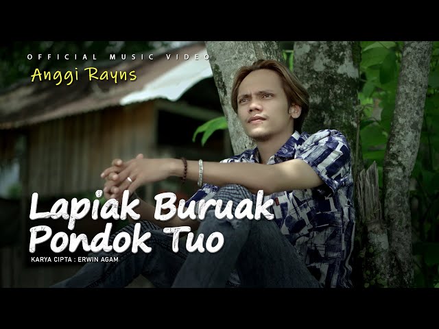 Anggi Rayns - Lapiak Buruak Pondok Tuo (Official Music Video) class=