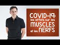 COVID 19 est nuisible pour vos muscles...voici pourquoi: