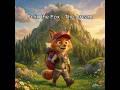Felix the fox - The Dream #kidslearning #storytimeforkids #viralvideo #moralstories #kids