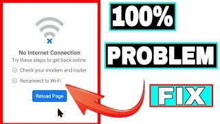 no internet connection reload page Facebook problem solved
