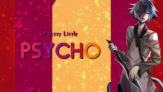 Pretty Little Psycho [Hans Humpty] - Part 2