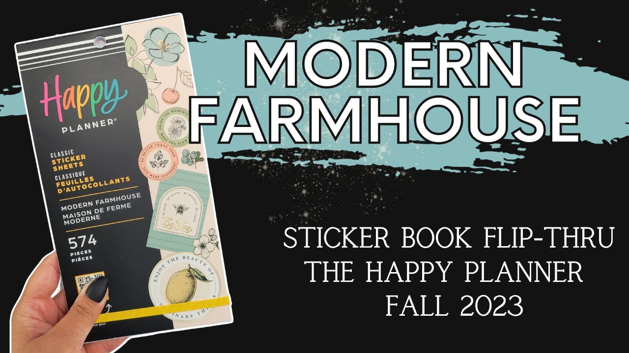 Modern Farmhouse | Sticker Book Flip-Thru | The Happy Planner | Fall ...