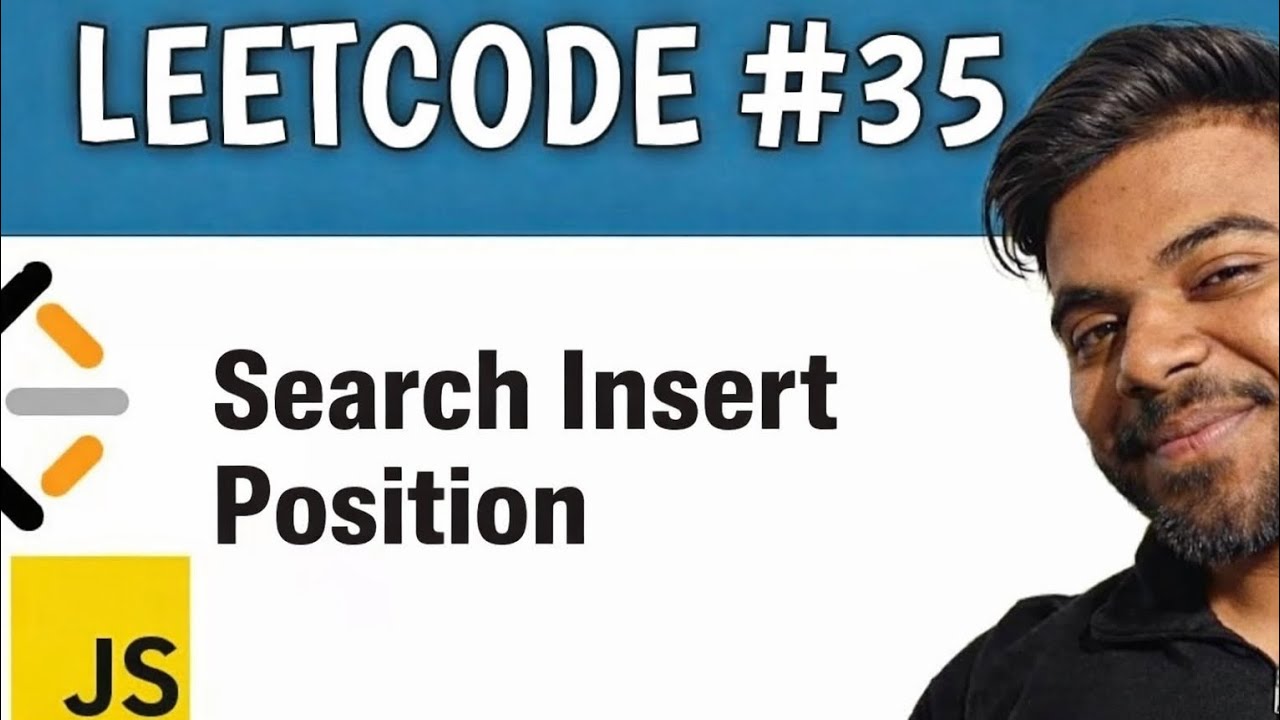 Leetcode Placement Day 5 | 🚀 LeetCode 35 - Search Insert Position🔥 | Easy Explained with ...