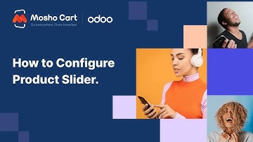 How to Configure  Product Slider | Mosho Cart - Odoo