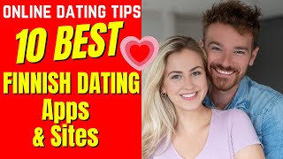 ❤️10 BEST FINNISH DATING Apps & Sites Dating in Finland 2024 ❤️10 BEST FINNISH DATING Apps & Sites Dating in Finland 2024