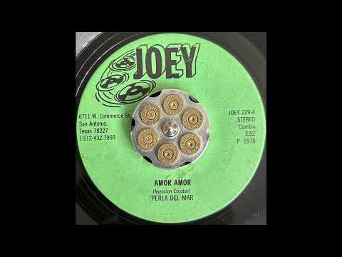 Perla Del Mar - Amor Amor (1978)