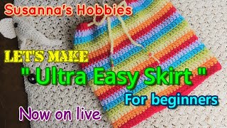 スザンナのかぎ針編みワークショップ♡ウルトラ簡単スカートを編もうSusanna’s crochet workshop Let’s make an ultra easy skirt ホビー