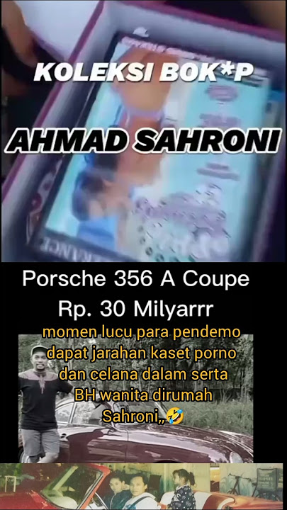 Ahmad Sahroni turns out to have a collection of bok*p cassettes