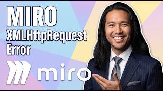 Fix Miro XMLHttpRequest Error (Easy Guide)