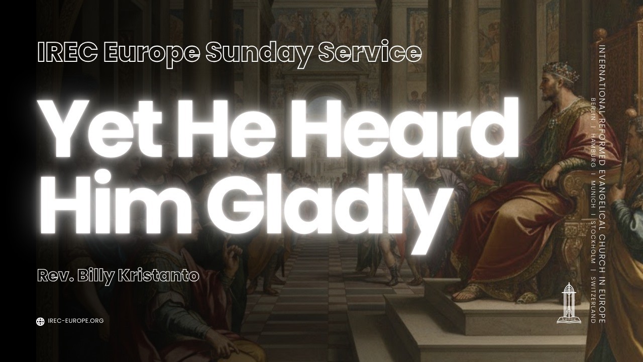 Преподобный Билли Кристанто — И всё же он с радостью его выслушал — IREC Europe