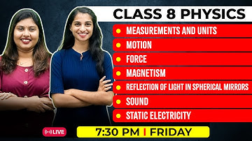 Class 8 Physics Public Exam  | All Chapters In One Live | Exam Winner Class 8