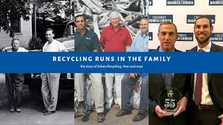 The Cohen Recycling Legacy, Then and Now