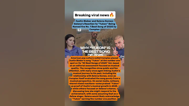 Justin Bieber & Selena Gomez:Selena Reacts to “Yukon” No.1 2025 by Complex #justinbieber#selenagomez