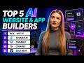 Top 5 AI Website and App Builders