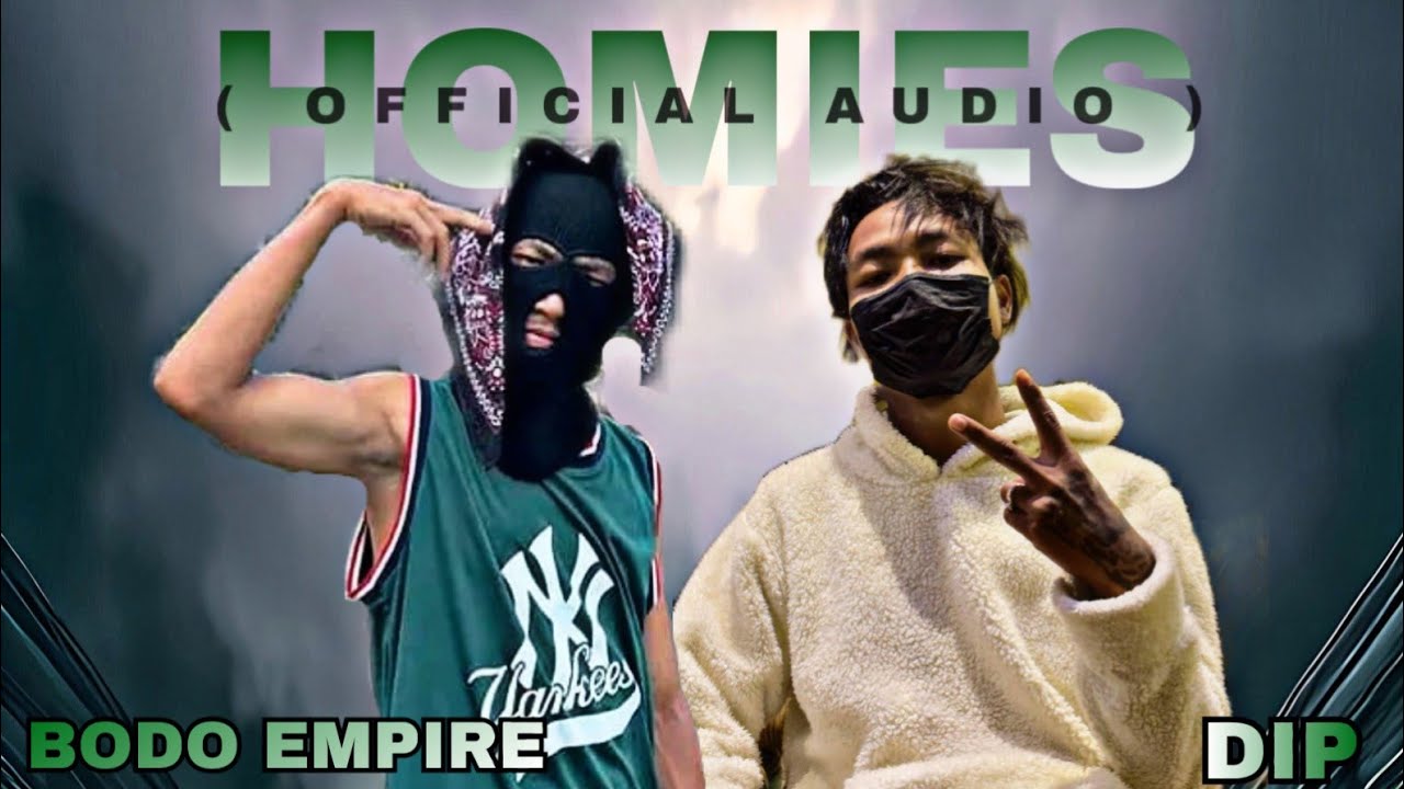 HOMIES ll Bodo Rap Official Music ll @dipvlog42 - YouTube