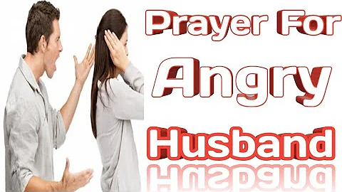 Catholic prayer for angry husband | Miracle prayer to soften my husband's heart and mind
