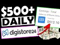 💰EASY $500+ PER DAY TRICK💰 How To Make Money On DIGISTORE24 For FREE