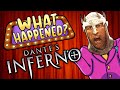 Dante&#39;s Inferno - What Happened?