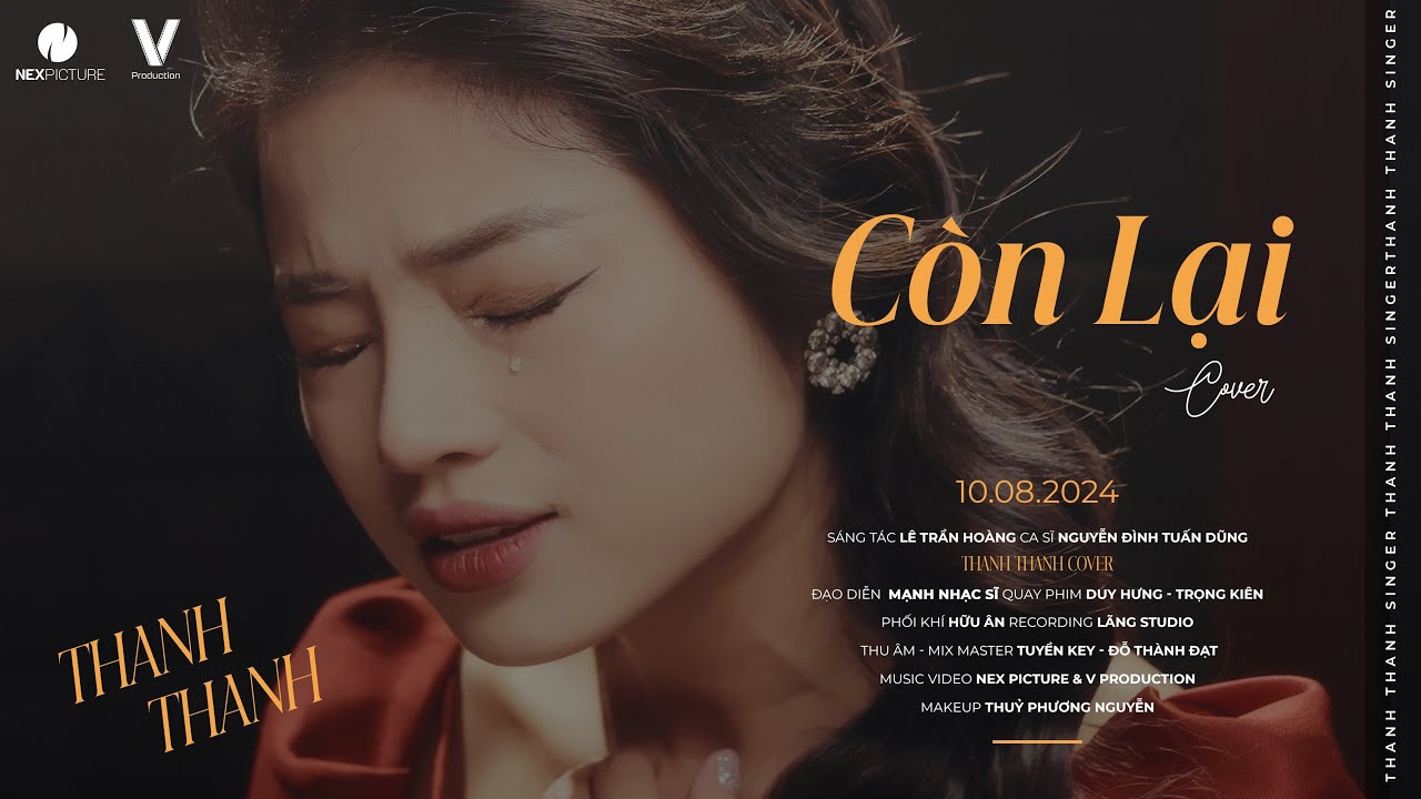 CÒN LẠI - Nguyễn Đình Tuấn Dũng (ThanhThanh Cover)