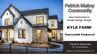 Tours with Tesharra | Kyle Farm | New Construction | Powder Springs