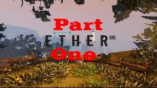 Ether One Gameplay Walkthrough Part 1- I'm Charles Xavier