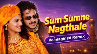 Sum Sumne Nagthale – Reimagined Remix | DJ BEATS | Kannada Remix