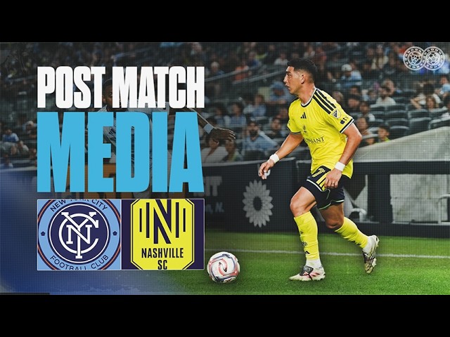 Post-match Media | New York City FC 0-0 Nashville SC | MLS 2026