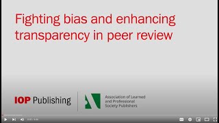 IOP Publishing double anonymous peer review and transparent peer review