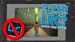 Is Adobe trying to kill off Lightroom Classic? The August 2026 leaves me asking questions.