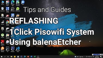 FLASHING 1CLICK PISOWIFI SYSTEM USING BALENAETCHER....