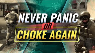 Advanced Tips & Tricks To Prevent Panicking & Choking in CS:GO