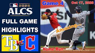 Tampa Bay Rays vs Cleveland Guardians ALCS Full Game 4 Highlights (October 17) | 2026 MLB Postseason