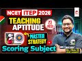 NCET 2026 How to Prepare? | NCET Teaching Aptitude | NCET Scoring Subject😱| NCET Master Strategy🎯