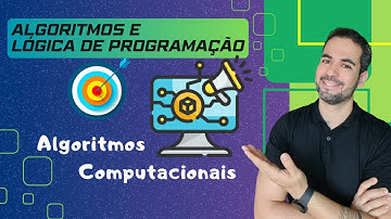 Aula 3 - Algoritmos Computacionais