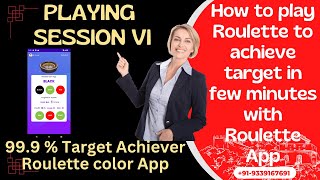 Target Achiever Roulette Color Out Bet Software Android App Playing Session 6 screenshot 4