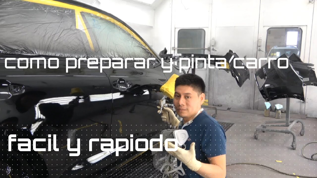 como preparar y pintar carro facil y rapido
