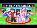 Stay In The CIRCLE In Minecraft!