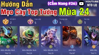 Cẩm Nang Liên Quân #26: Cách Cày Top "CHIẾN LỰC TƯỚNG" Nhanh Nhất Liên Quân Mobile Mùa 24 - NTD LQ screenshot 1