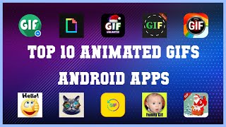 Top 10 Animated GIFs Android App | Review screenshot 1