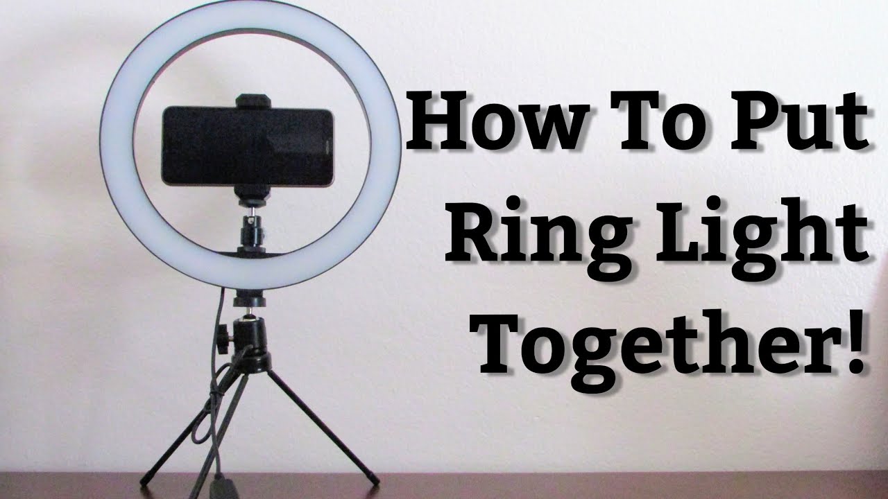 10 Inch Ring Light From Amazon How To Set up Quick Tutorial YouTube