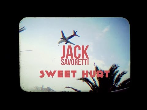 Jack Savoretti - Sweet Hurt