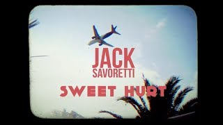 Смотреть клип Jack Savoretti - Sweet Hurt