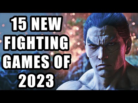 Top 15 New Fighting Games Of 2023 And Beyond