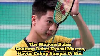 The Minions Bubar: Gantung Raket Nyusul Marcus, Kevin: Cukup Sampai Di Sini