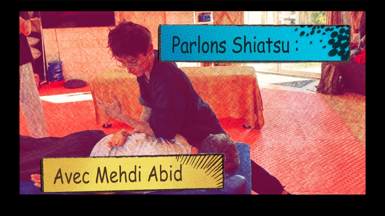 YubizenTV  : Parlons Shiatsu avec Mehdi Abid