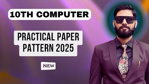 10th class computer practical paper pattern 2025 | Practical paper