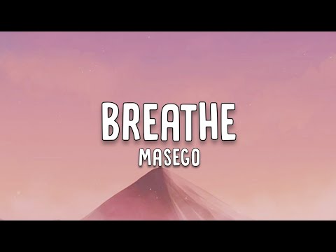 Masego - Breathe (Lyrics)
