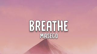 Masego - Breathe (Lyrics)