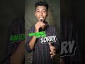 I am extremely sorry for that🙏 #shorts #shortvideo #smartphone